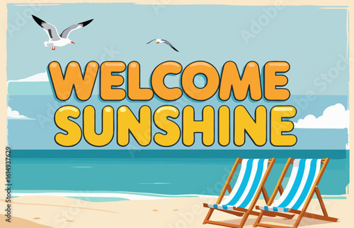 Relaxing Seaside Graphic Featuring Welcome Sunshine and Blue Sky