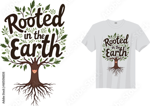 Rooted in the Earth - Grounded Nature Tee