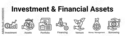 Investment & Financial Assets  Icon Banner and Collection. Containing:investment, assets, portfolio, venture, financing, borrowing, money, finance, financial planning, growth