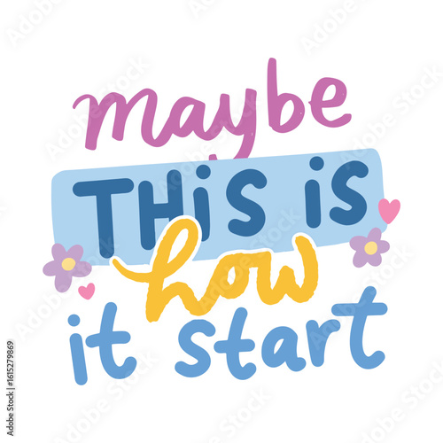 Maybe this is how it start hand drawn clipart elements for project