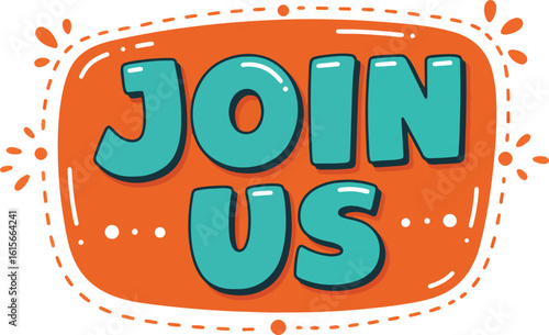 join us bold hand-drawn chunky letters with arrow frame and dots