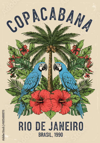 Distressed Vintage Copacabana Poster with Palm Tree, Blue Macaws, and Red Hibiscus Flowers – Retro Rio de Janeiro Tropical Illustration on Faded Beige Background