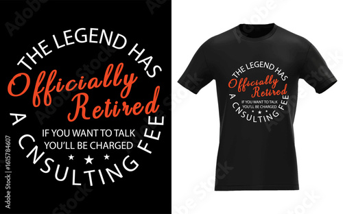 Legend Officially Retired Men's Funny Retirement
