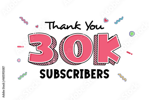 Thank you for 30000 subscribers, 30k subscribers celebration greeting vector illustration