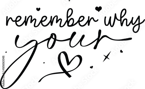 remember why your