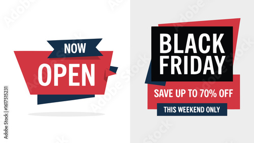 Now Open and Black Friday Save Up to 70% Off Sale Weekend Banners