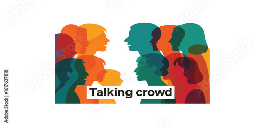 Print  Talking crowd. Dialogue between people. Colored silhouette profiles. People talking. Multiple exposure