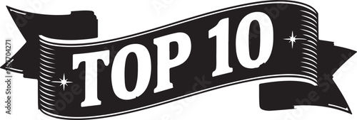 Top 10 vintage black ribbon banner illustration. Retro style award icon for best ten list or ranking. Isolated vector graphic element.