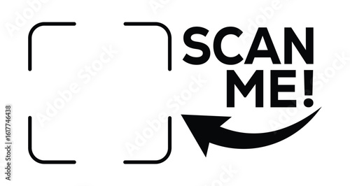 Black-and-white minimalist design: "SCAN ME" in bold text within a curved right-pointing arrow, surrounded by rectangular camera viewfinder frames. Clean, high-contrast graphic for digital marketing,	