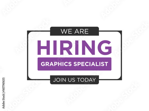 We are hiring graphics specialist join us today for a modern job opportunity now