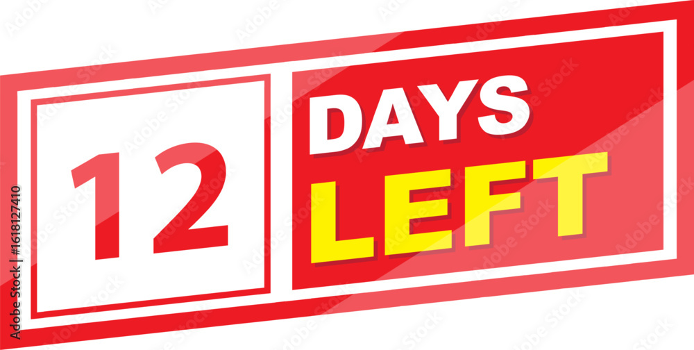 Fototapeta premium Vector label 12 days left illustration