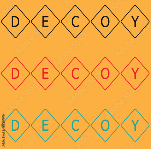 decoy,Yellow color transportation sign with word decoy on white background
