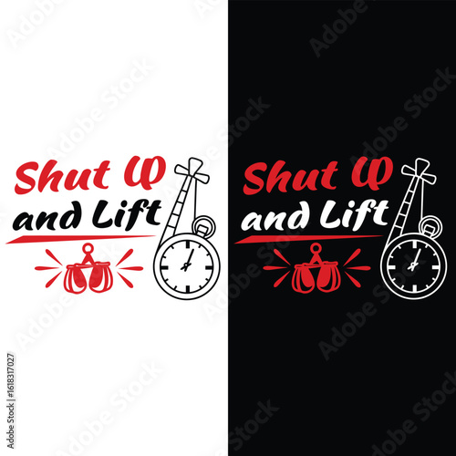 Shut Up And Lift, Boxing T-Shirt Design