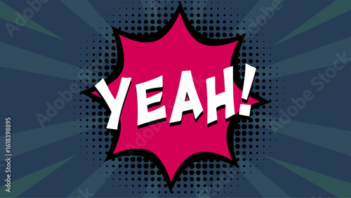 YEAH comic text template on retro background for stickers, posters, social media posts.