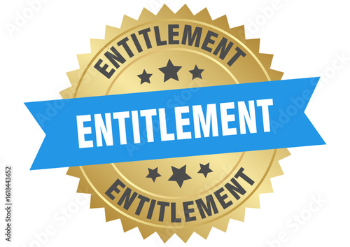 entitlement. entitlement round blue and gold label isolated on transparent background