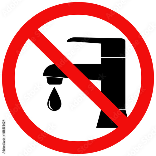 Save water please sign, Do not waste water tap sign, Turn off tap water when not used sign. Vector illustration design