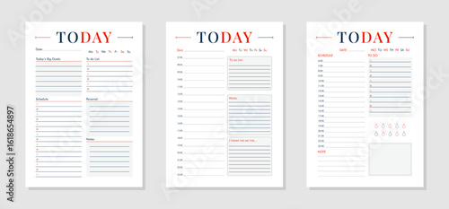 Three daily planners titled TODAY with schedules, to-do lists and notes. Each template includes section to mark day of week. Vector simple design for organize daily tasks