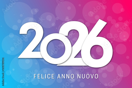 felice anno nuovo - buon anno 2026