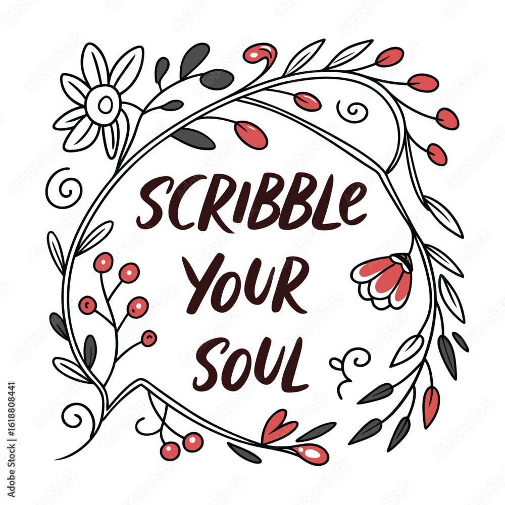 Obraz premium Scribble Your Soul Typography T-Shirt Design