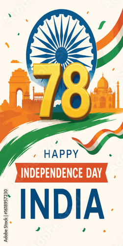 78th Happy Independence Day India – 15th August Celebration with Tricolor Flag, Ashoka Chakra & Famous Monuments