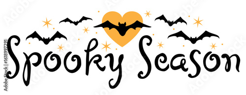 Spooky season text with a heart and bats
