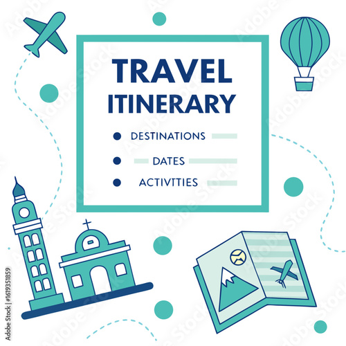 Travel itinerary planning with destinations dates and activities illustrated