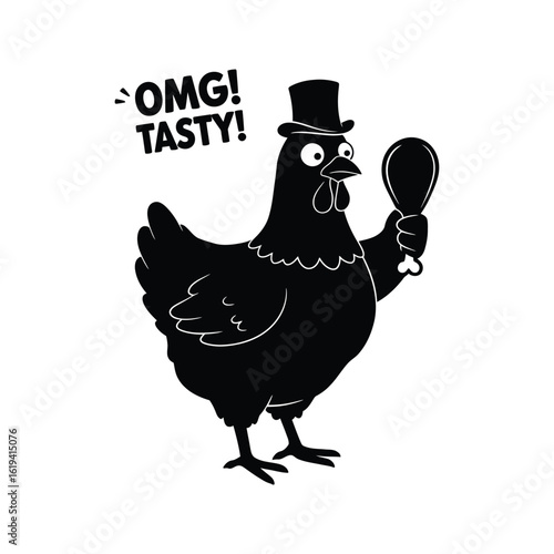 Funny Cartoon Chicken in Top Hat Holding Roasted Leg  OMG Tasty