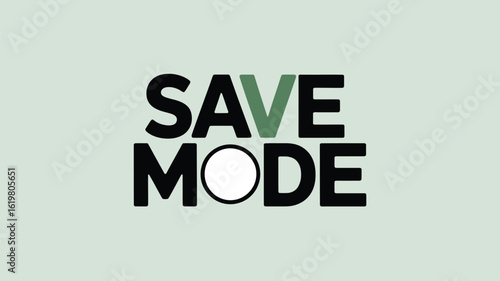 A graphic display featuring the words save mode with a circle in place of the letter o in mode