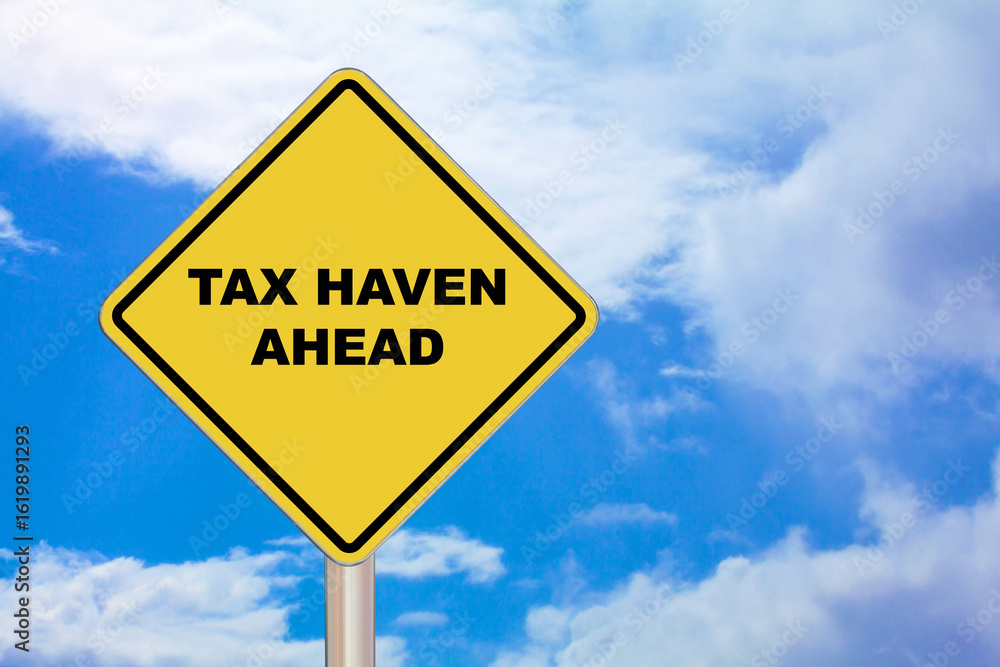Tax Haven Ahead - Crossing Sign Tax Haven Ahead - Crossing Sign