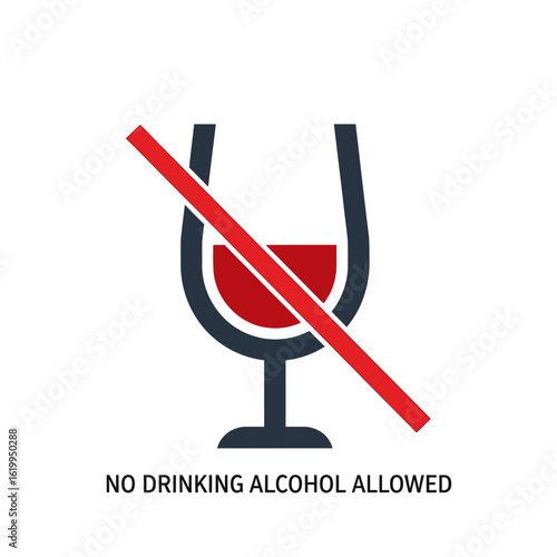 A clear prohibition sign with a crossed-out wine glass icon, indicating no drinking alcohol is allowed.