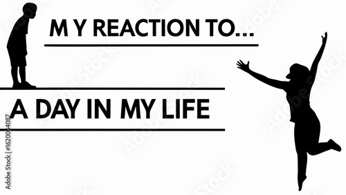 A day in my life reaction with a sad person and a happy person in black and white silhouette image design