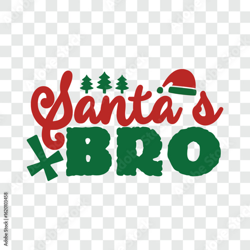 Santa’s bro svg