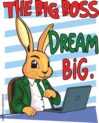 The Big Boss Cartoon Rabbit Dream Big Vector Illustration.eps