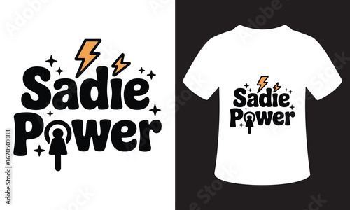 sadie hawkins Typography Quote T-Shirt Design