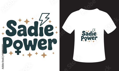 sadie hawkins Typography Quote T-Shirt Design