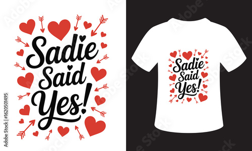 sadie hawkins Typography T-Shirt Design Quote