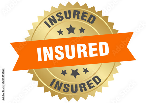 insured. insured round orange and gold label isolated on transparent background