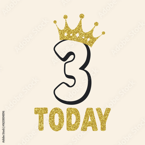 Vector art of third birthday celebration number 3 with gold crown and glitter text t shirt design