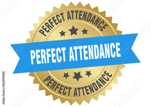 perfect attendance. perfect attendance round blue and gold label isolated on transparent background