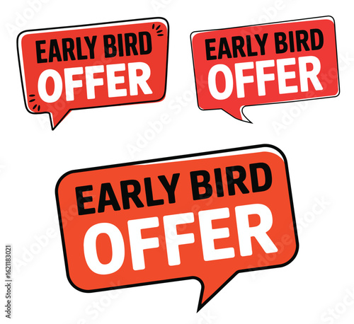 Early Bird Offer Speech Bubble Banner Set Red Orange Gradient Sale Promotion Labels Vector Design Elements