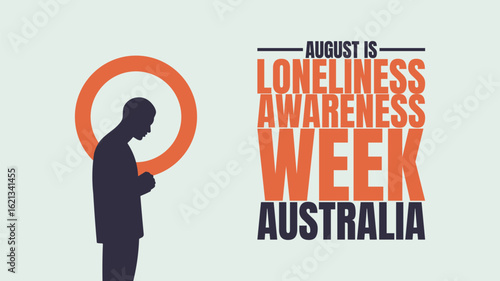 Loneliness Awareness Week Australia, You Are Not Alone