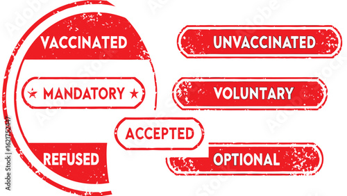 Red stamp style labels showing vaccinated unvaccinated mandatory voluntary accepted refused and optional words