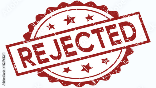 Red rejected stamp with stars and jagged edges indicating denial and disapproval on white background