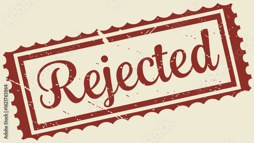 A vintage style red rejected stamp with a serrated edge and distressed texture on a light background