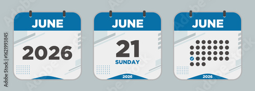 Modern Calendar icon. June. 2026 21 day. The concept of waiting for an important date. Day calendar with date June 21. Cheklist day calendar. Vector illustration