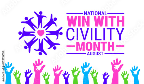 National win with civility month background, banner or poster design template. observed every year in August. Holiday concept. Use to any Template, card, poster, placard, template.