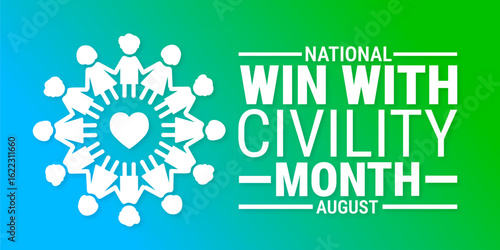 National win with civility month background, banner or poster design template. observed every year in August. Holiday concept. Use to any Template, card, poster, placard, template.