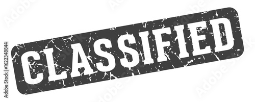 classified rectangular sign. classified stamp
