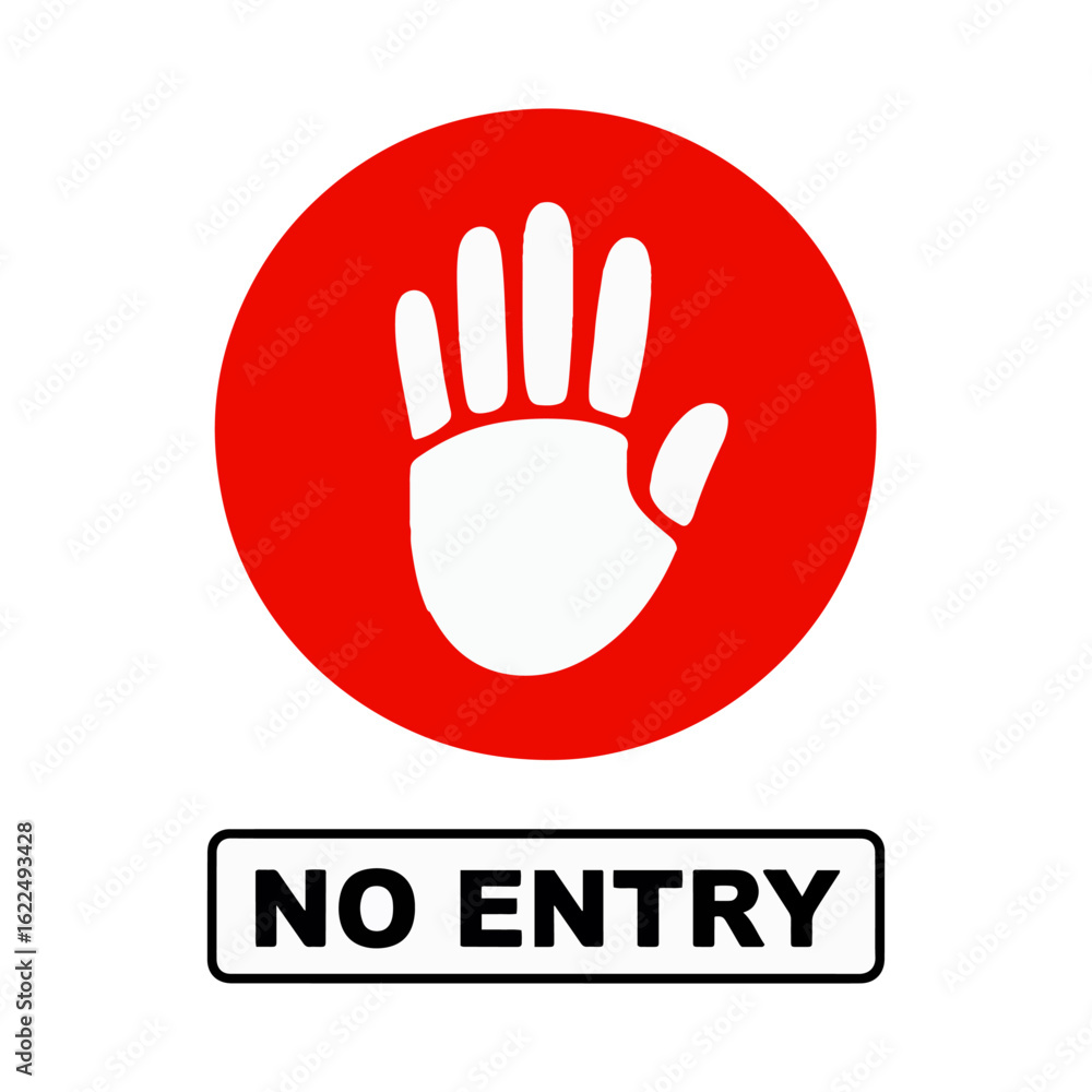 Fototapeta premium no entry and stop sign with red circle vector illustration