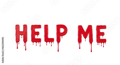 Isolated Text Help Me with Dripping Blood